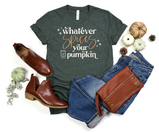 PREORDER: WHATEVER SPICES YOUR PUMPKIN GRAPHIC TEE